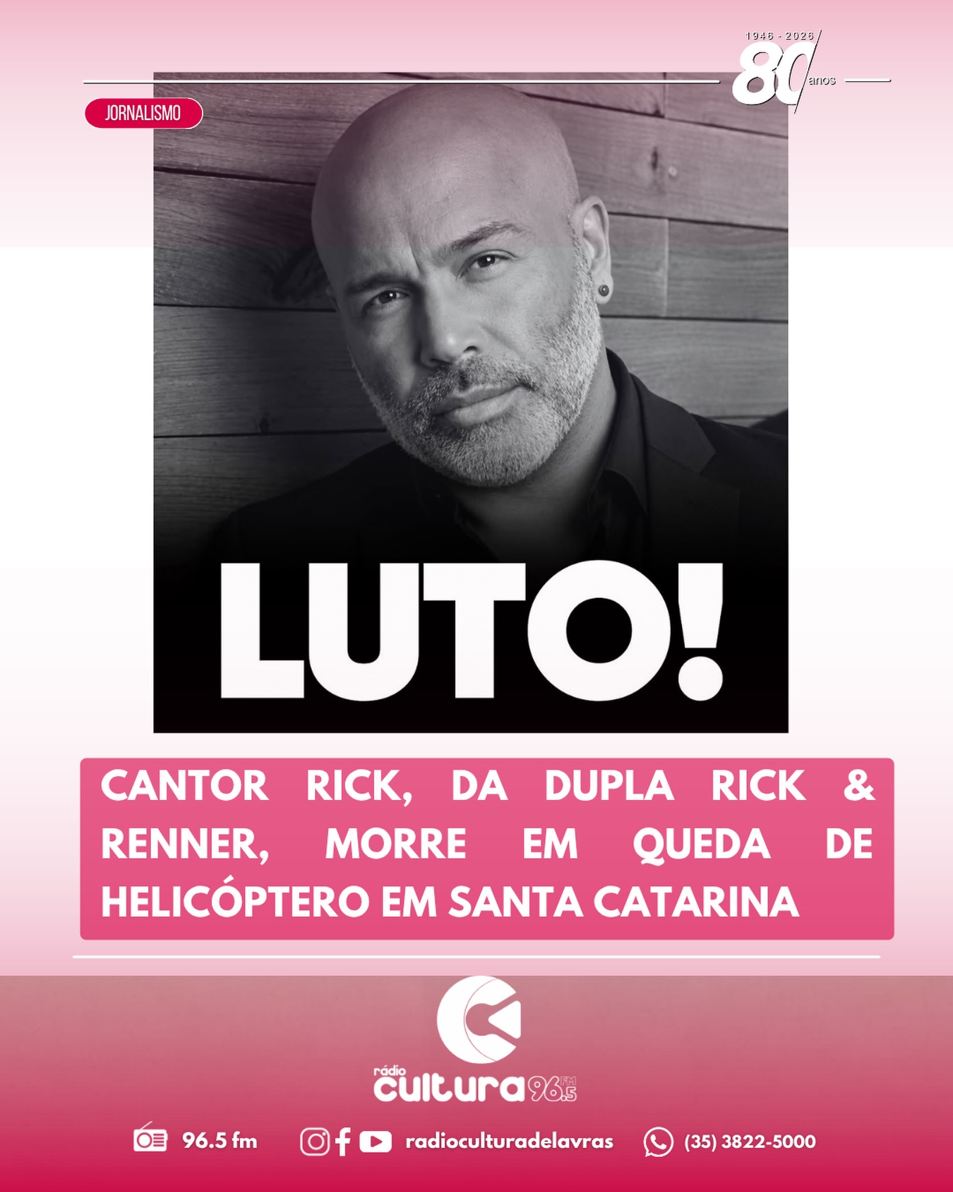 Cantor Rick, da dupla Rick & Renner, morre em queda de helicóptero em Santa Catarina