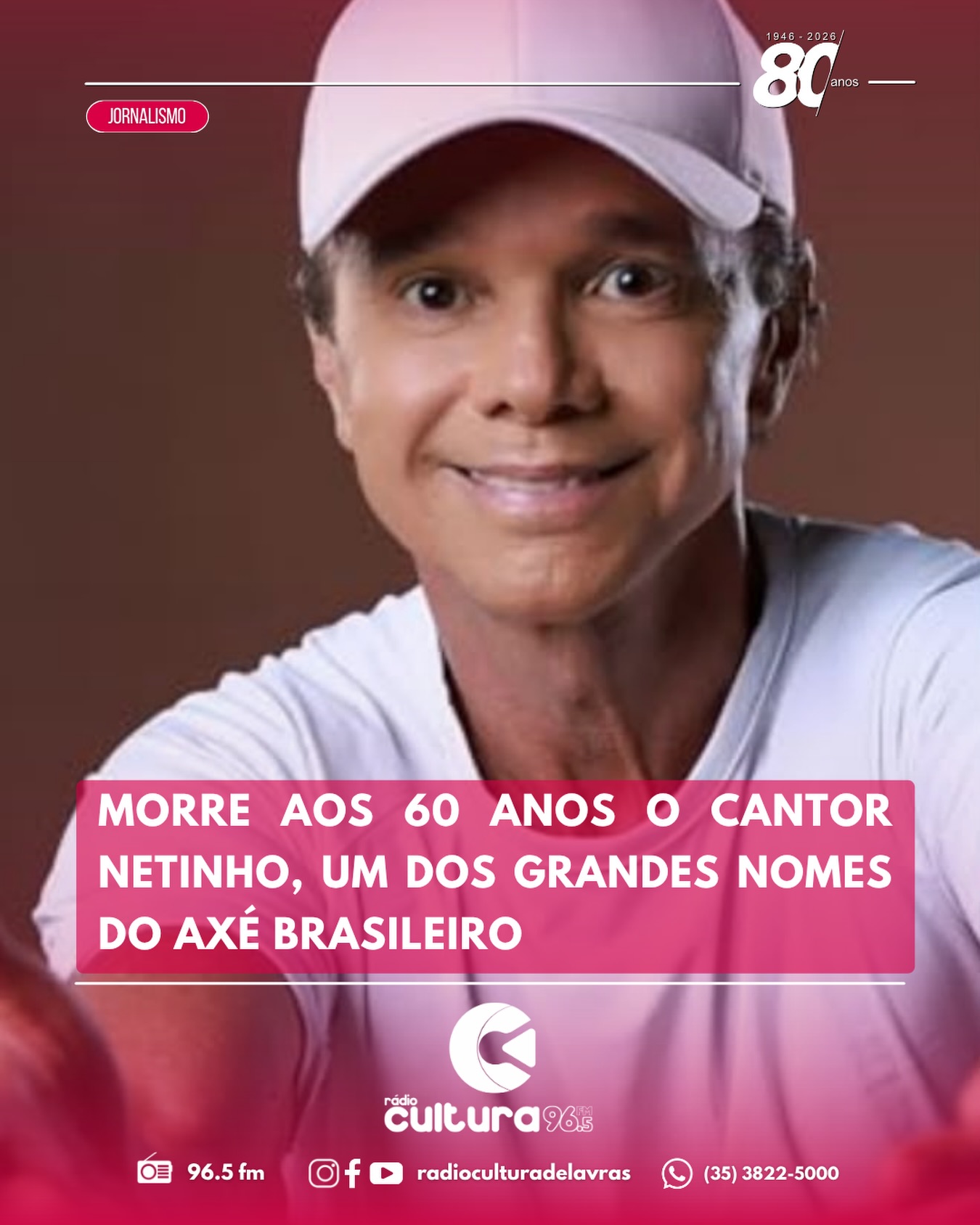 Morte do cantor Netinho, nome do axé dos anos 1990, aos 60 anos, é divulgada nas redes